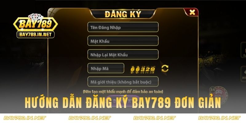 Hướng dẫn đăng ký tại BAY789