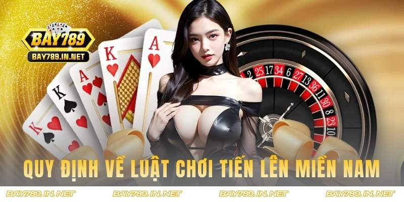 Quy định cách chơi game bài Tiến lên chi tiết nhất